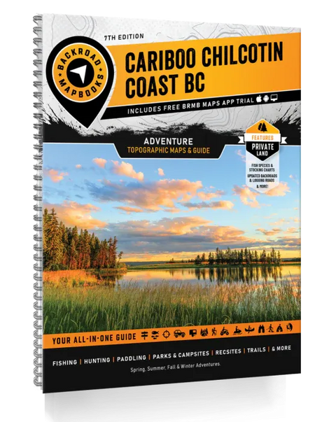 Cariboo Chilcotin Coast BC Backroad Mapbook 7th Edition – Survival Navigation Tool