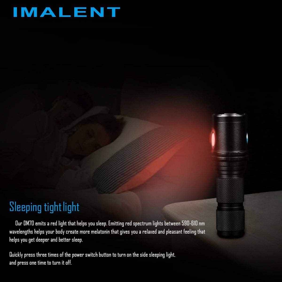 The Imalent DM70's night light ability, a red light that helps to create more melatonin. Two people are shown sleeping beside the flashlight in peace.