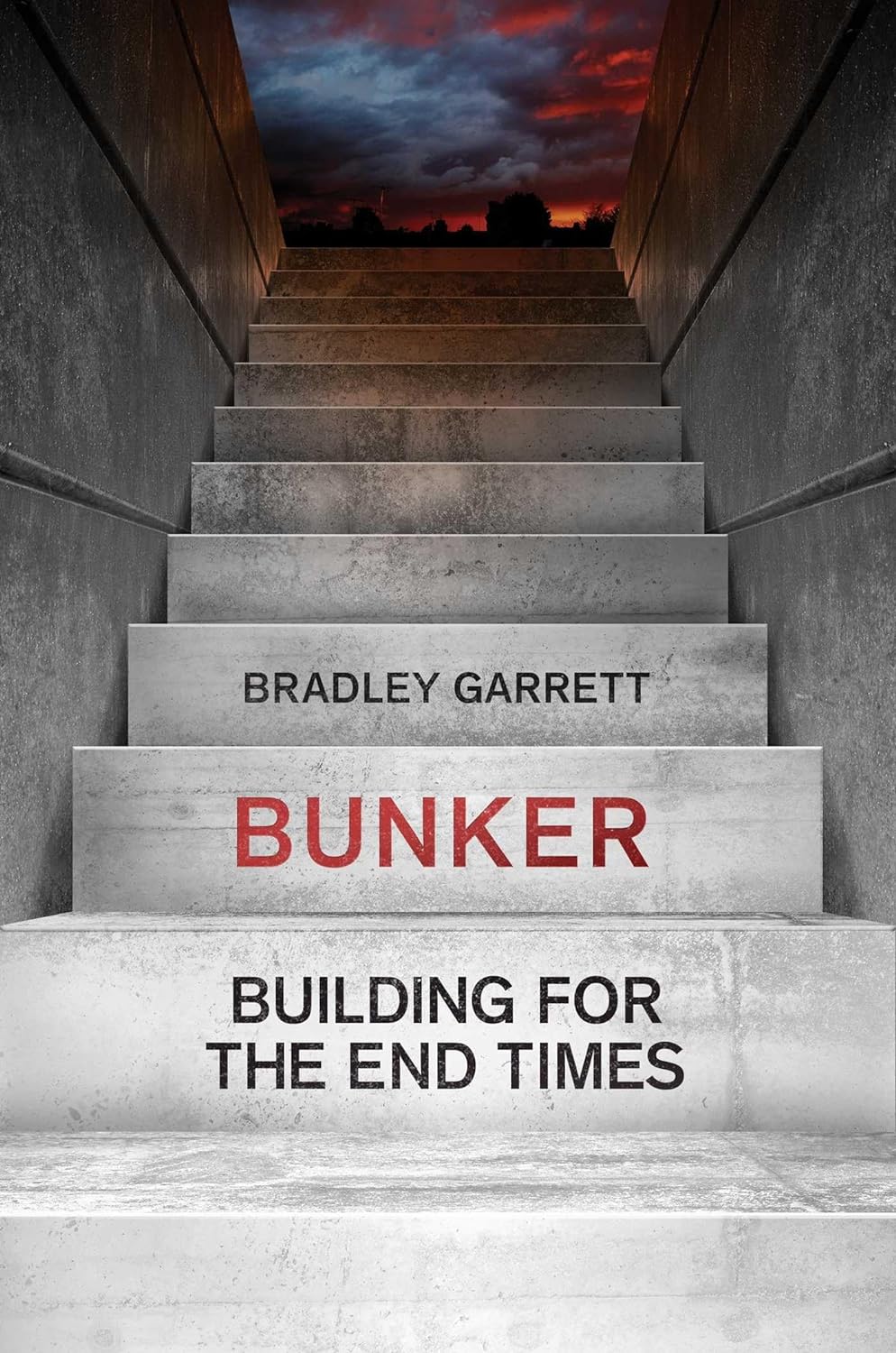 BUNKER: Building For The End Times