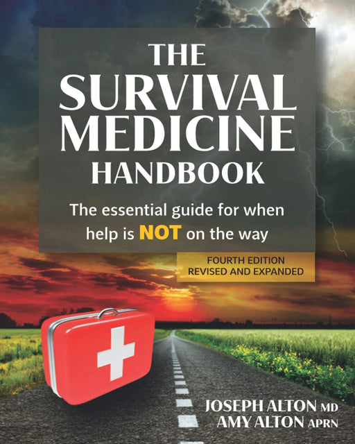 The Survival Medicine Handbook (2021 4th edition)