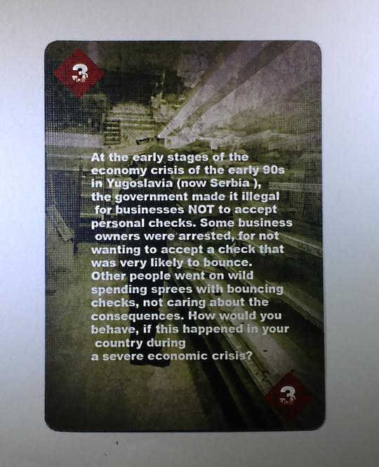 Card 3 of diamonds From the Conflicted Deck #7: Financial Collapse. The card describes the economy crisis of the early 90s in Yugoslavia (Serbia).