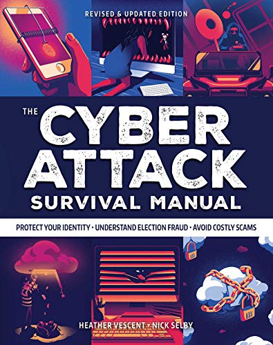 The Cyber Attack Survival Manual Hand Book