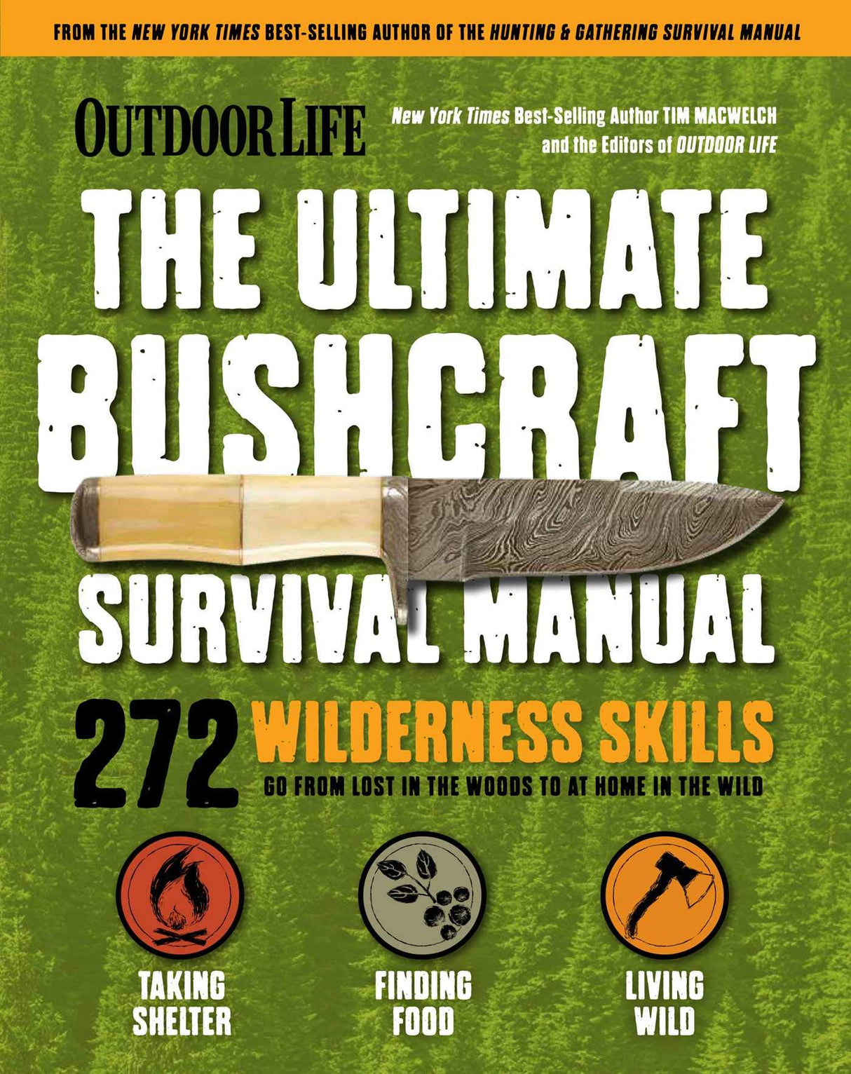 Ultimate Bushcraft Survival Manual Outdoor Life Hand Book