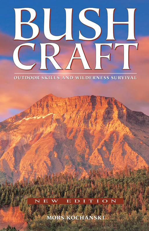 Bush Craft: Outdoor Skills & Wilderness Survival Book