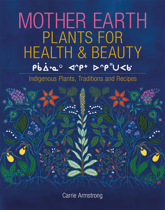 Mother Earth Plants for Health & Beauty Book