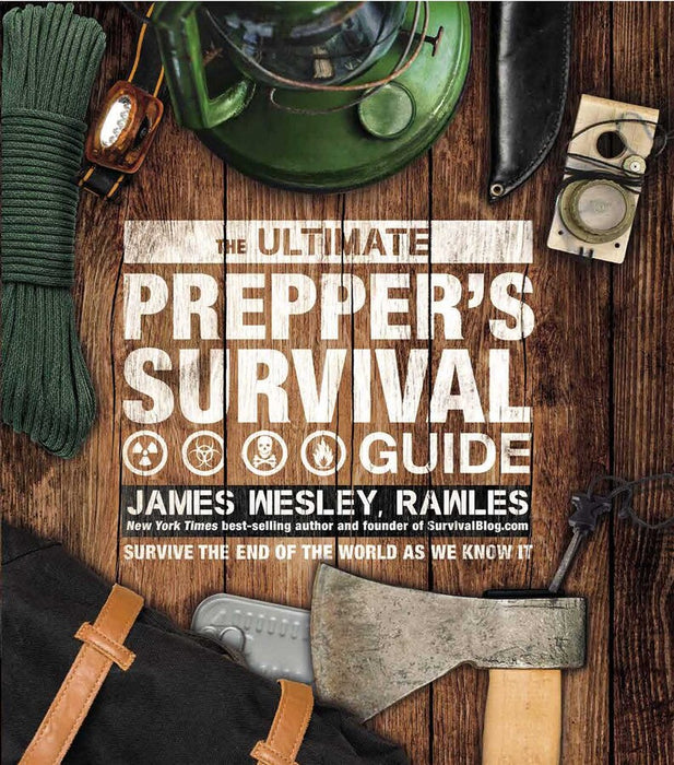 The Ultimate Prepper's Survival Guide Hand Book