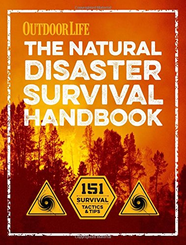 The Natural Disaster Survival Handbook